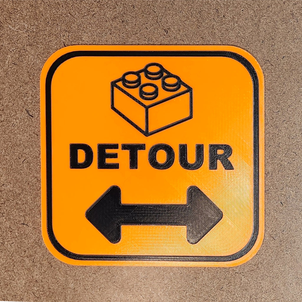 Detour Sign | Funny 3D Printed Builder Warning Sign with Brick Graphic | Construction Style Decor