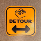 Detour Sign | Funny 3D Printed Builder Warning Sign with Brick Graphic | Construction Style Decor