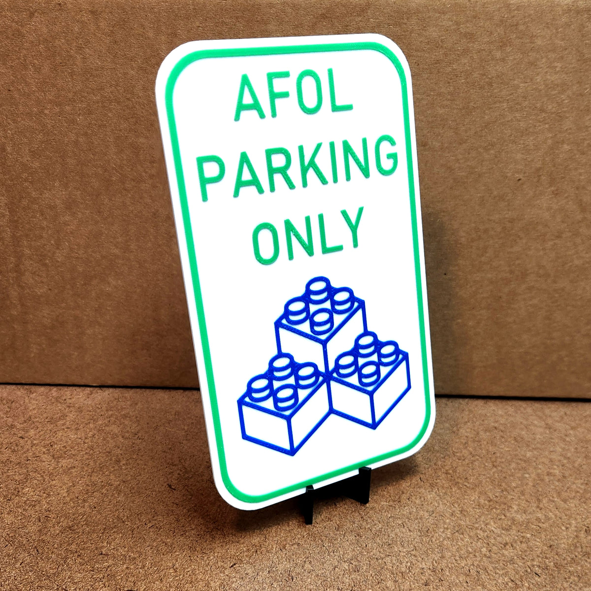 AFOL Parking Only Sign | Funny 3D Printed Builder Parking Sign | Adult Fan Decor | 5" x 8"