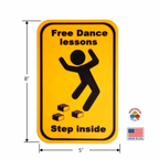 Funny Brick Humor Wall Sign - “Free Dance Lessons - Step Inside” - 3D Printed