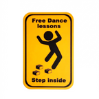 Funny Brick Humor Wall Sign - “Free Dance Lessons - Step Inside” - 3D Printed