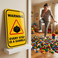 Funny Brick Hazard Wall Sign – “Every Step Is a Gamble” – 3D Printed Decor